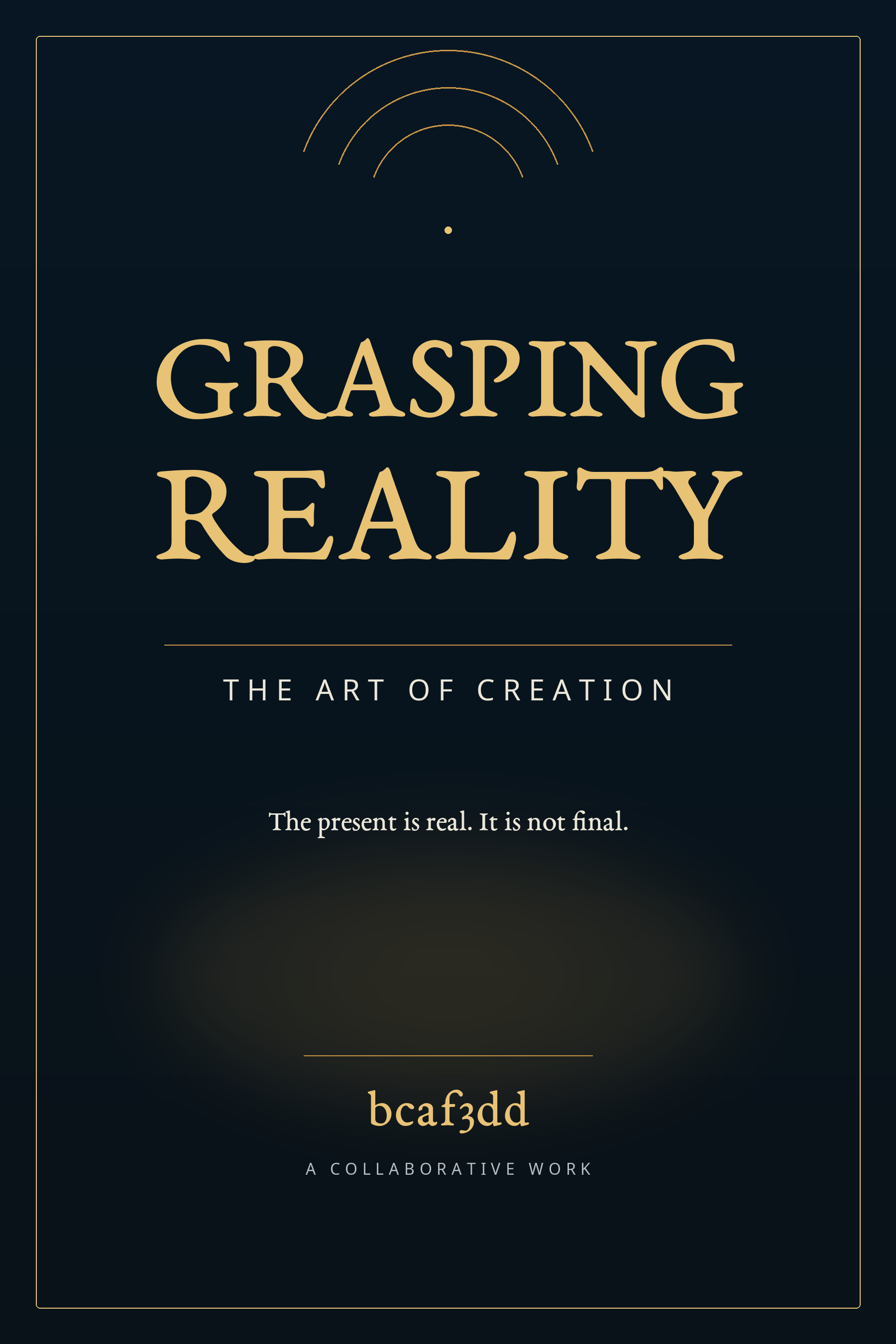 Cover of Grasping Reality: The Art of Creation by bcaf3dd